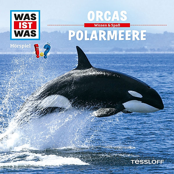 WAS IST WAS Hörspiele - WAS IST WAS Hörspiel. Orcas / Polarmeere, Dr. Manfred Baur