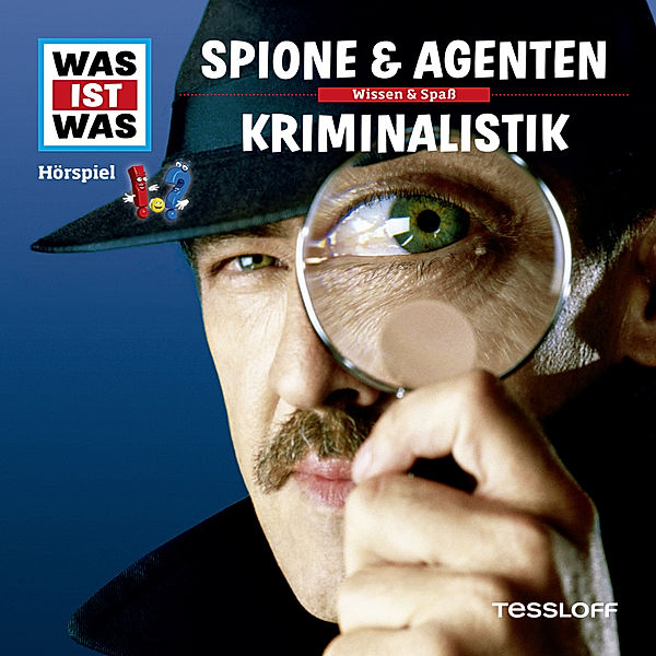 WAS IST WAS Hörspiele - WAS IST WAS Hörspiel. Spione & Agenten / Kriminalistik., Dr. Manfred Baur