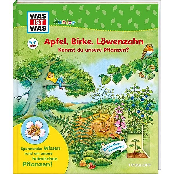 WAS IST WAS Junior Apfel, Birke, Löwenzahn Kennst du unsere Pflanzen?, Bärbel Oftring