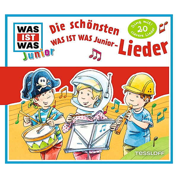 WAS IST WAS Junior Hörspiele - WAS IST WAS Junior Hörspiel. Die schönsten WAS IST WAS Junior-Lieder, Friederike Wilhelmi, Charlotte Habersack, Marcus Morlinghaus, Butz Buse