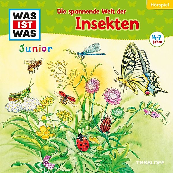WAS IST WAS Junior Hörspiele - WAS IST WAS Junior Hörspiel. Die spannende Welt der Insekten, Daniela Wakonigg