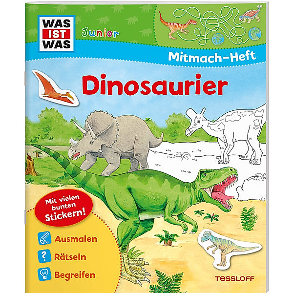 WAS IST WAS Junior Mitmach-Heft Dinosaurier, Sabine Schuck