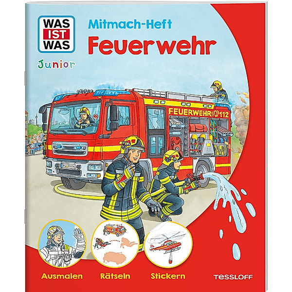 WAS IST WAS Junior Mitmach-Heft Feuerwehr, Sabine Schuck