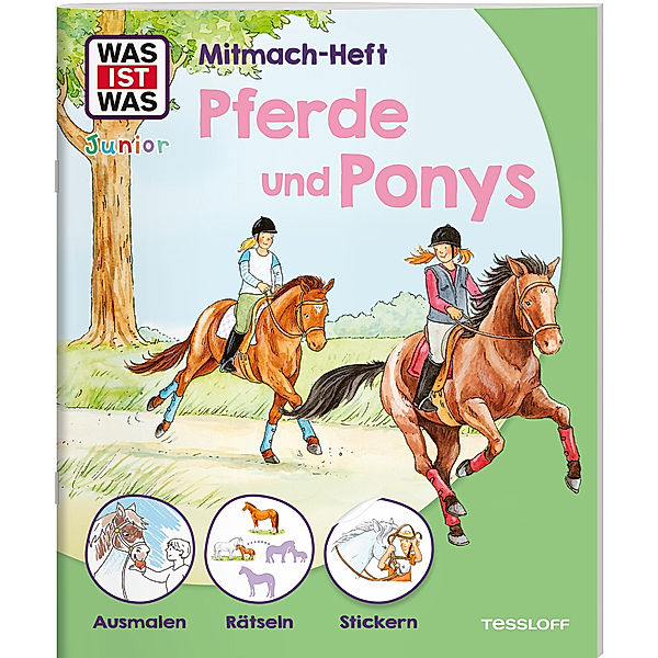 WAS IST WAS Junior Mitmach-Heft Pferde & Ponys, Eva Dix, Sabine Schuck, Ida Schuhmann