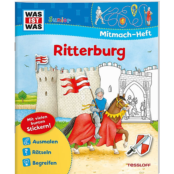 WAS IST WAS Junior Mitmach-Heft Ritterburg, Sabine Schuck