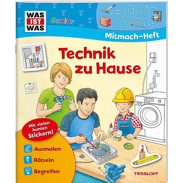 WAS IST WAS Junior Mitmach-Heft Technik zu Hause, Sabine Schuck