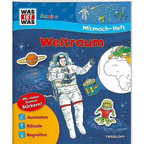 WAS IST WAS Junior Mitmach-Heft Weltraum, Sabine Stauber