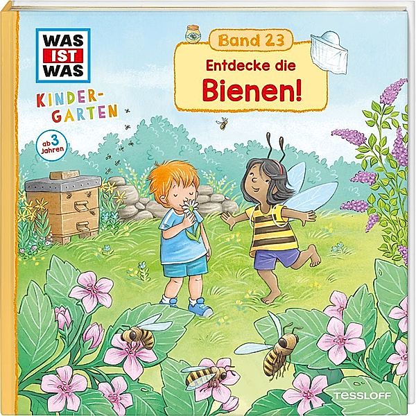 WAS IST WAS  Kindergarten Band 23. Entdecke die Bienen!, Andrea Weller-Essers