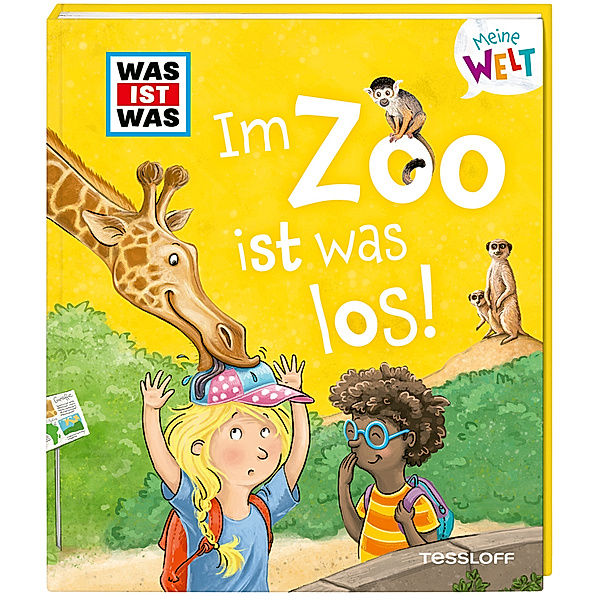 WAS IST WAS Meine Welt Band 8 Im Zoo ist was los!, Tatjana Marti