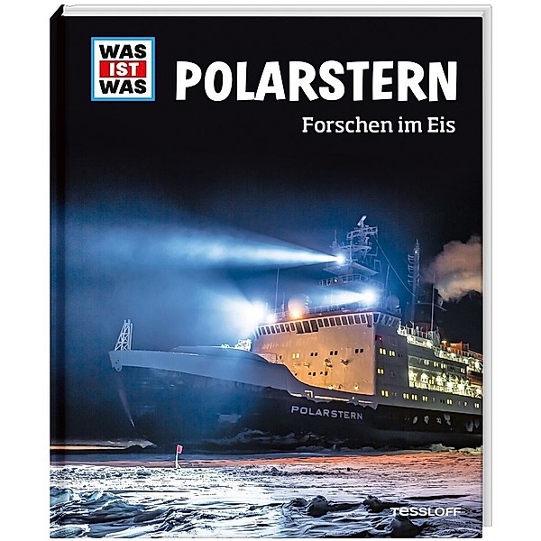 WAS IST WAS Polarstern. Forschen im Eis, Dr. Tim Kalvelage