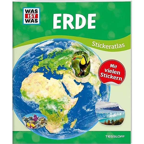 Was ist was Stickeratlas: Erde