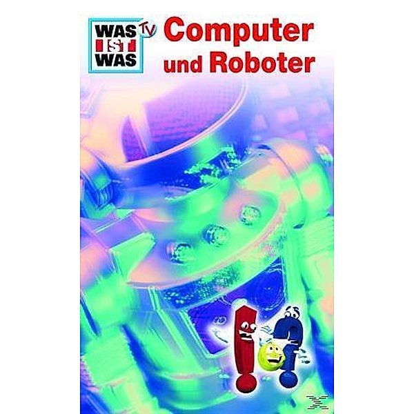 Was ist was TV - Computer und Roboter, Dvd S, T