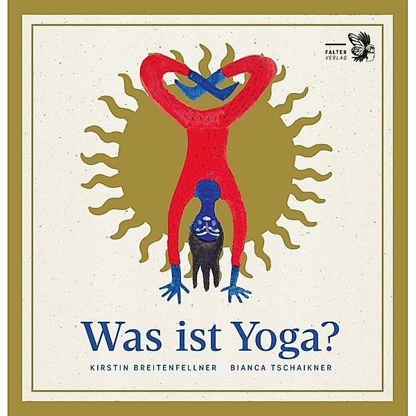 Was ist Yoga?, Kirstin Breitenfellner
