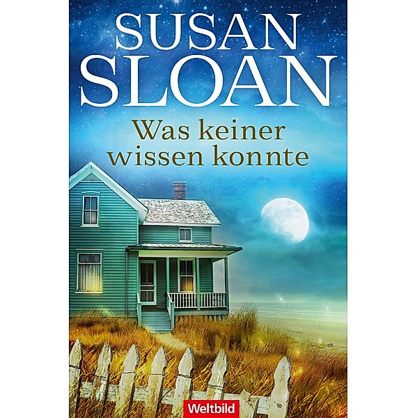 Was keiner wissen konnte, Susan Sloan