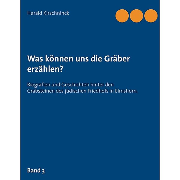 Was können uns die Gräber erzählen?, Harald Kirschninck