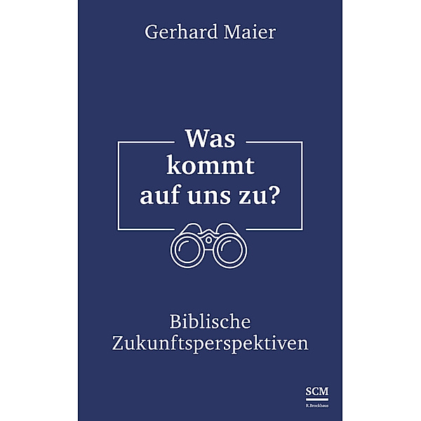 Was kommt auf uns zu?, Gerhard Maier