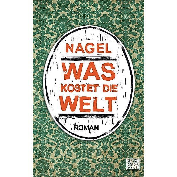 Was kostet die Welt, Thorsten Nagelschmidt