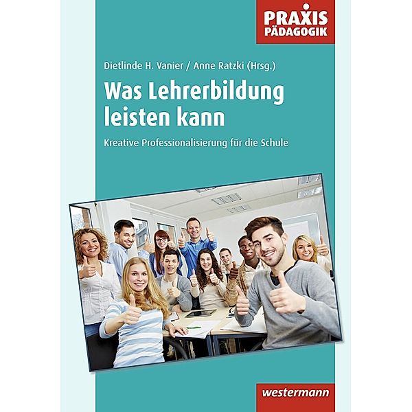 Was Lehrerbildung leisten kann