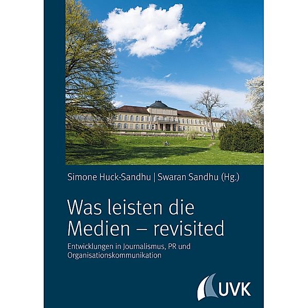 Was leisten die Medien - revisited, Simone Huck-Sandhu, Swaran Sandhu