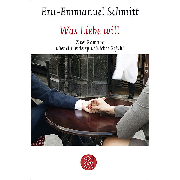 Was Liebe will, Eric-Emmanuel Schmitt