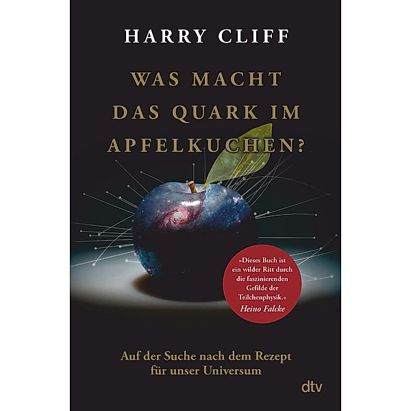 Was macht das Quark im Apfelkuchen?, Harry Cliff