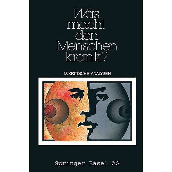 Was macht den Menschen krank?, Sontag, Illich, Watzlawik, Kast