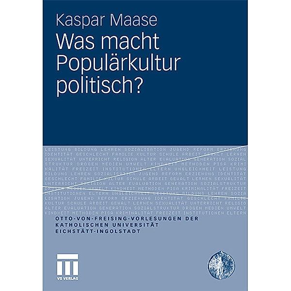 Was macht Populärkultur politisch?, Kaspar Maase