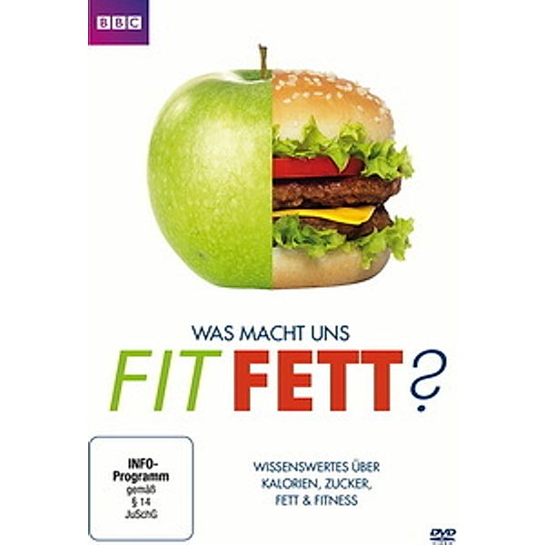 Was macht uns fit? Was macht uns fett?, Michael Mosley