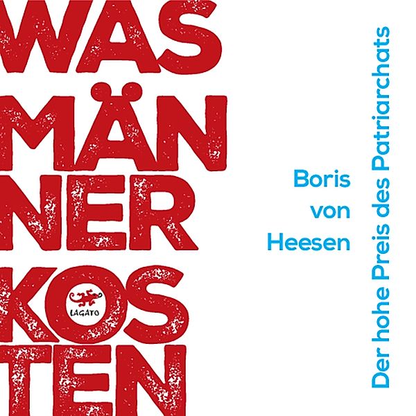 Was Männer kosten, Boris von Heesen