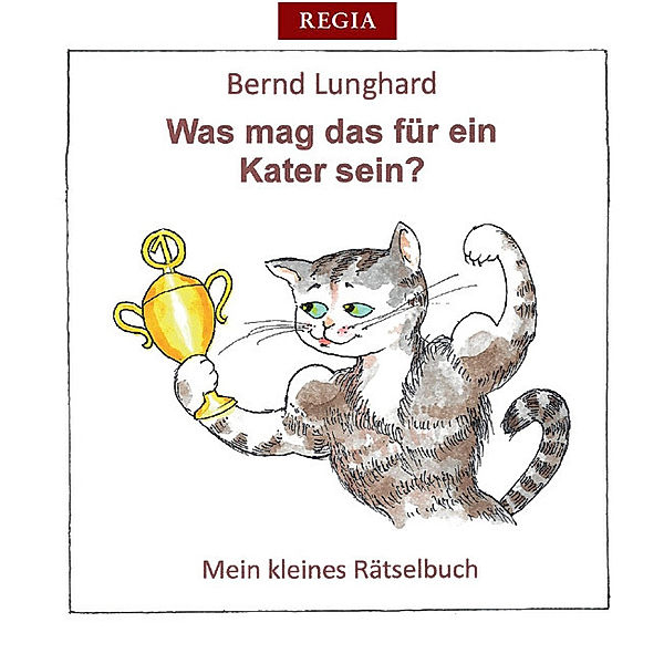 Was mag das für ein Kater sein?, Bernd Lunghard