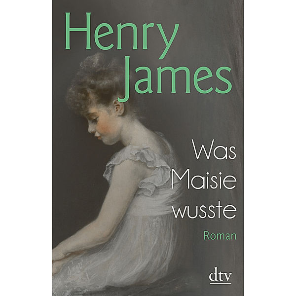 Was Maisie wusste, Henry James