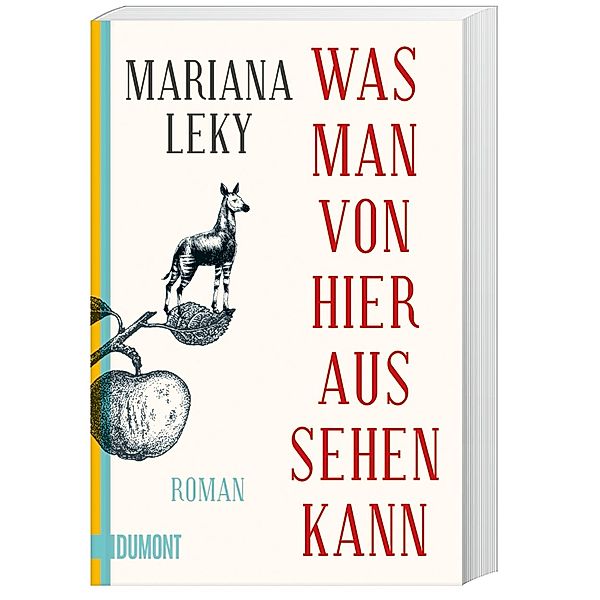 Was man von hier aus sehen kann, Mariana Leky