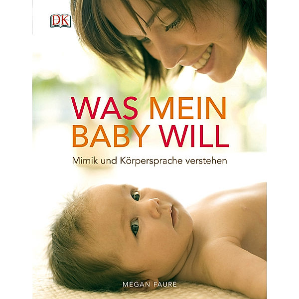 Was mein Baby will, Megan Faure