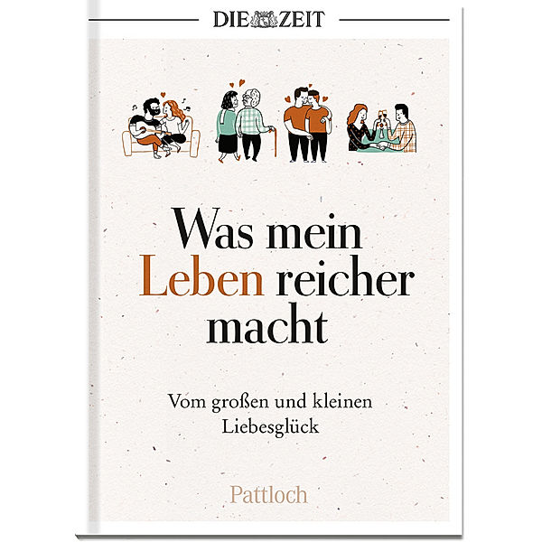 Was mein Leben reicher macht, DIE ZEIT