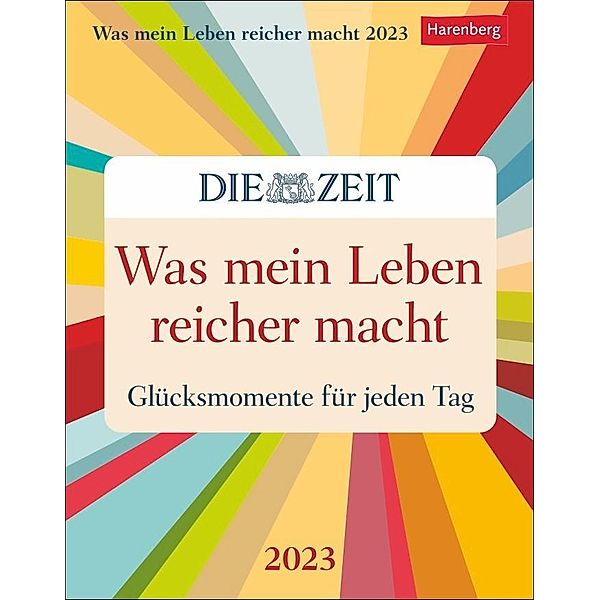 Was mein Leben reicher macht Tagesabreißkalender 2023. Abreißkalender mit Glücksmomenten für jeden Tag. Tageskalender 20