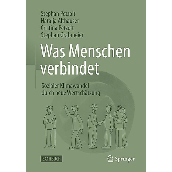 Was Menschen verbindet, Stephan Petzolt, Natalja Althauser, Josephine Bick, Cristina Petzolt, Stephan Grabmeier