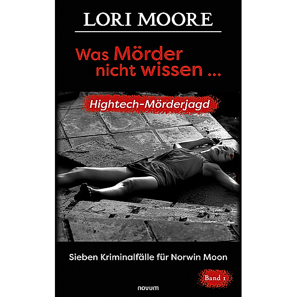 Was Mörder nicht wissen ..., Lori Moore