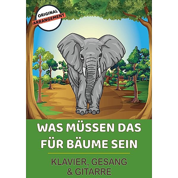 Was müssen das für Bäume sein?, Traditional