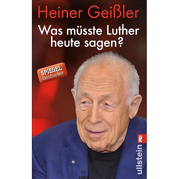 Was müsste Luther heute sagen?, Heiner Geissler