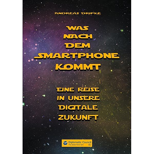 Was nach dem Smartphone kommt, Andreas Dripke