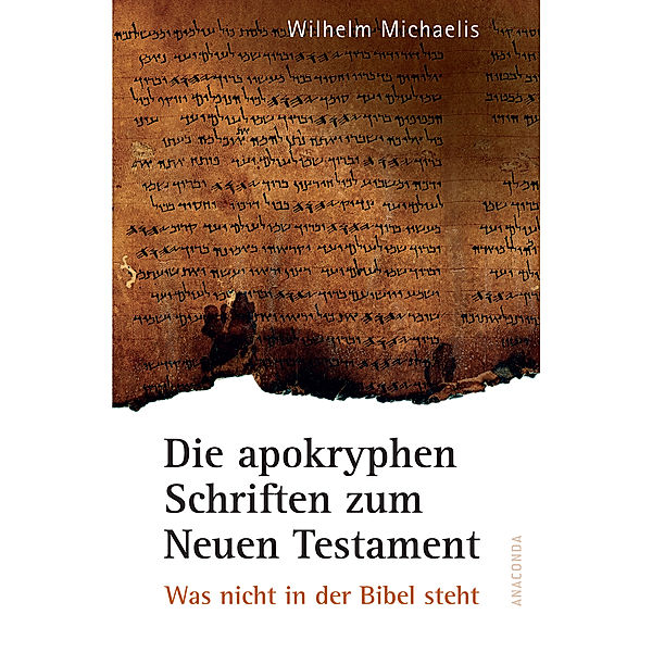 Was nicht in der Bibel steht, Wilhelm Michaelis