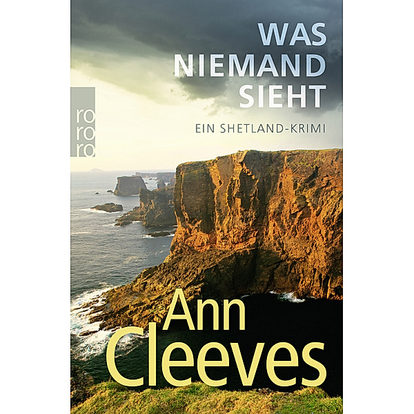 Was niemand sieht / Shetland-Serie Bd.8, Ann Cleeves