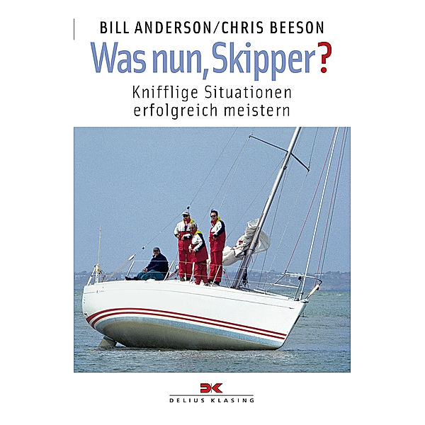Was nun, Skipper?, Bill Anderson, Chris Beeson