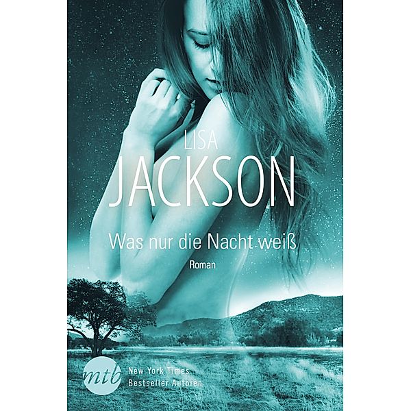 Was nur die Nacht weiss, Lisa Jackson