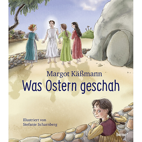 Was Ostern geschah / Biblische Geschichten für Kinder Bd.2, Margot Käßmann
