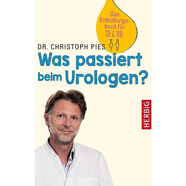 Was passiert beim Urologen?, Christoph Pies