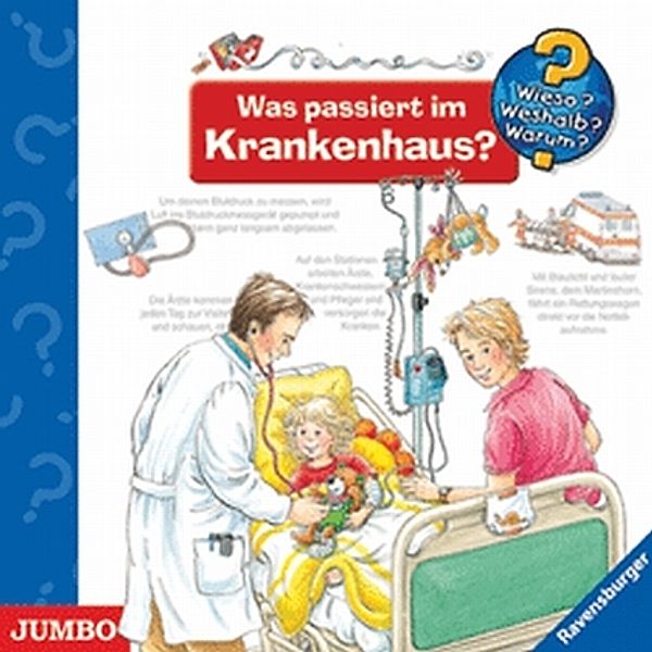 Was passiert im Krankenhaus?,Audio-CD, Wieso? Weshalb? Warum?