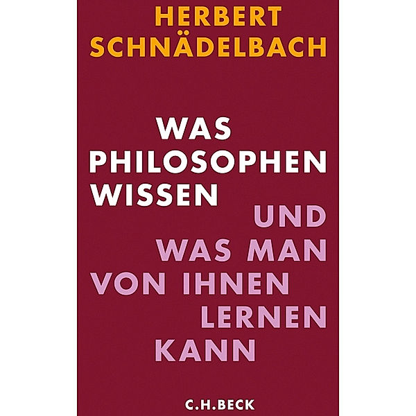 Was Philosophen wissen, Herbert Schnädelbach