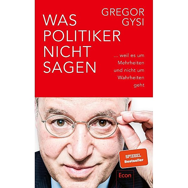 Was Politiker nicht sagen, Gregor Gysi