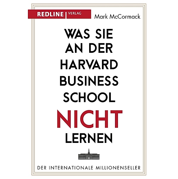 Was Sie an der Harvard Business School nicht lernen / Colours of Business, Mark McCormack